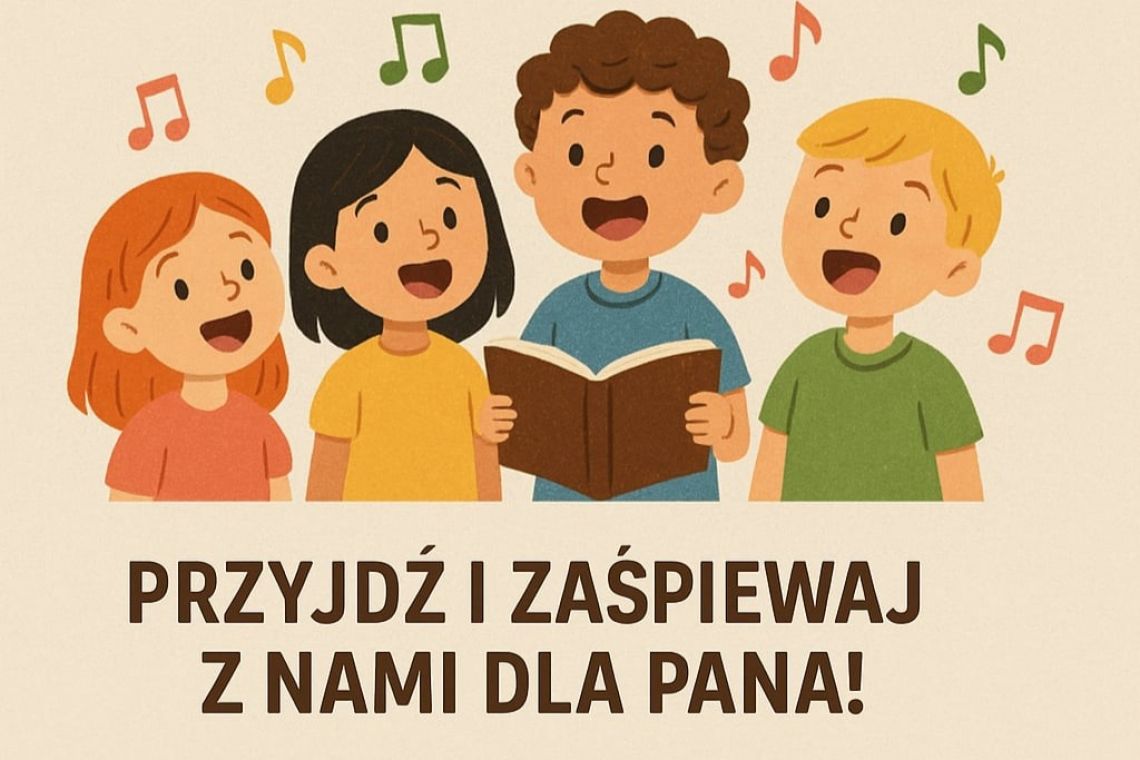 Zapraszamy do śpiewania Panu Jezusowi.